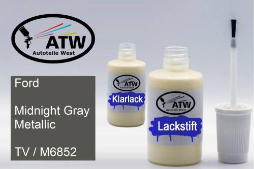 Ford, Midnight Gray Metallic, TV / M6852: 20ml Lackstift + 20ml Klarlack - Set, von ATW Autoteile West.